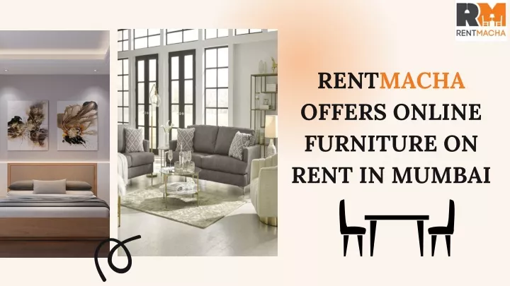 rentmacha offers online furniture on rent