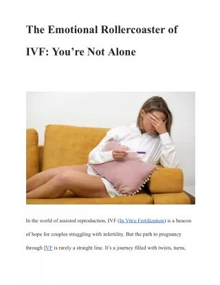 The Emotional Rollercoaster of IVF: You’re Not Alone