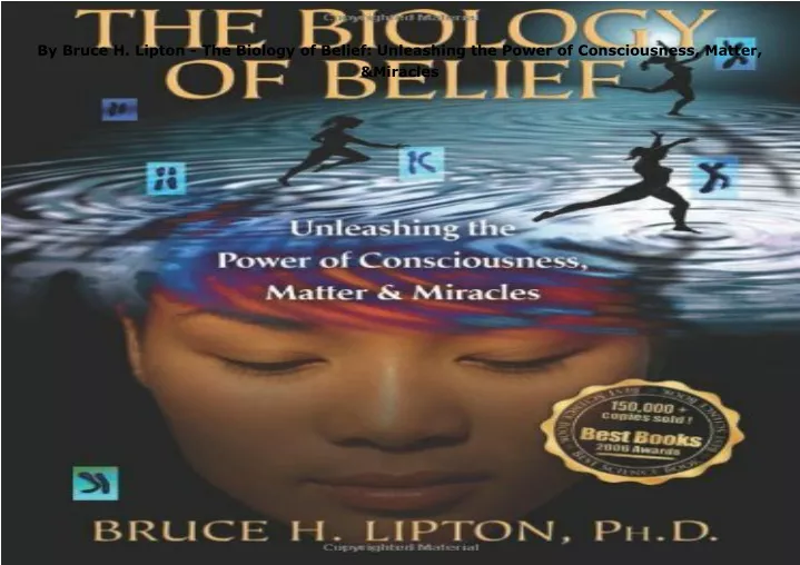 by bruce h lipton the biology of belief