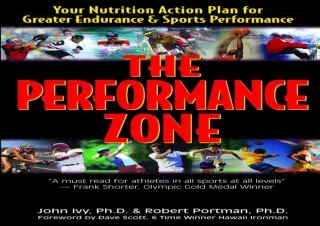 [PDF READ ONLINE] The Performance Zone: Your Nutrition Action Pla