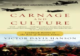 READ️⚡️[PDF]️❤️ Carnage and Culture: Landmark Battles in the Rise to Western Power