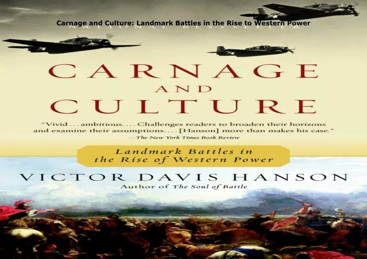 carnage and culture landmark battles in the rise