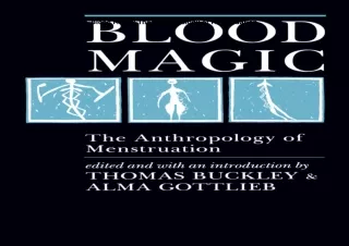 ⚡️PDF/READ❤️ Blood Magic: The Anthropology of Menstruation