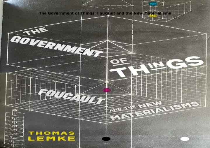 the government of things foucault