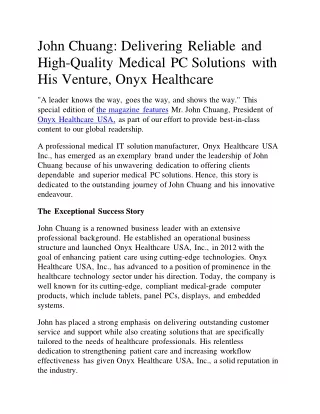 John Chuang: Delivering Reliable and High-Quality Medical PC Solutions with His