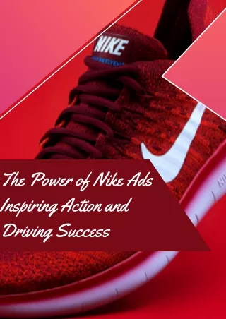 The Power of Nike Ads Inspiring Action and Driving Success