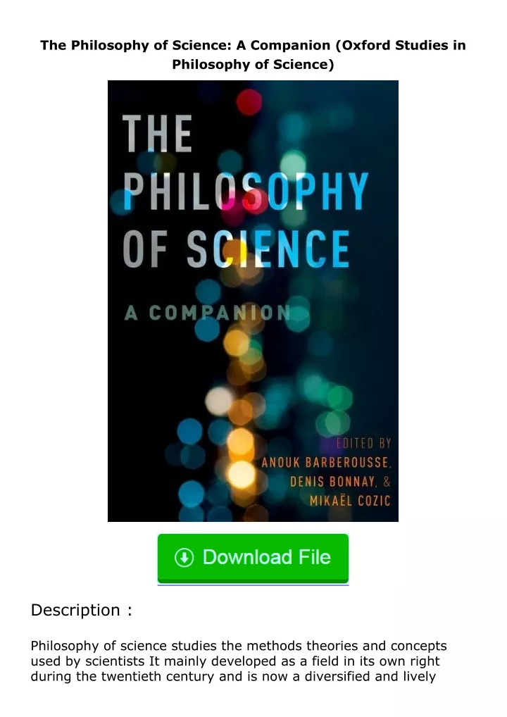 PPT - Download [READ] The Philosophy of Science: A Companion (Oxford ...