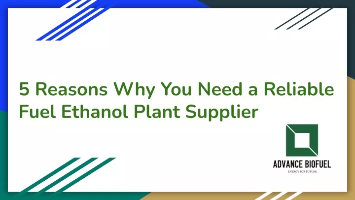 5 reasons why you need a reliable fuel ethanol