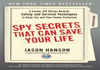✔ PDF_  Spy Secrets That Can Save Your Life: A Former CIA Officer