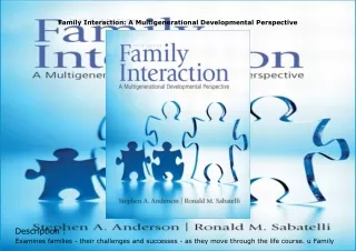 Download⚡️ Family Interaction: A Multigenerational Developmental Perspective