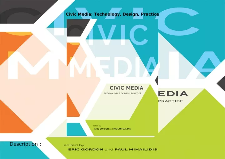 civic media technology design practice