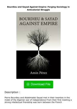 download⚡️ free (✔️pdf✔️) Bourdieu and Sayad Against Empire: Forging Sociology