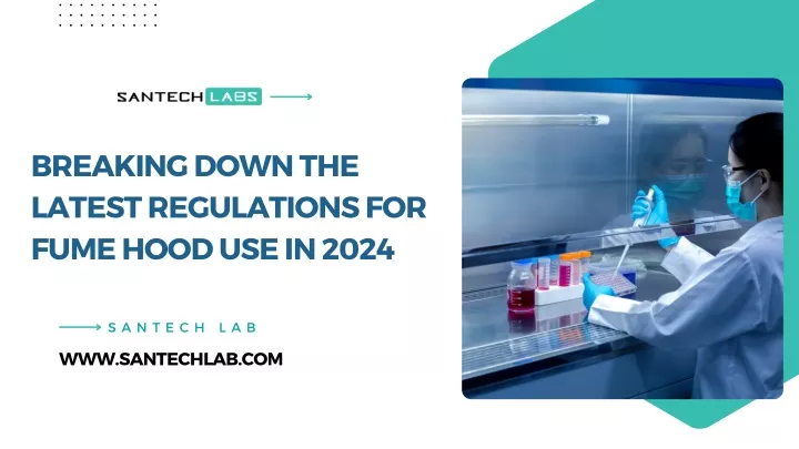 breaking down the latest regulations for fume