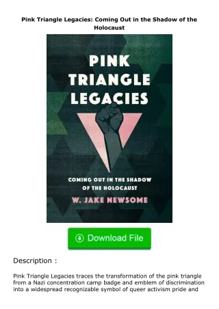 full✔download️⚡(pdf) Pink Triangle Legacies: Coming Out in the Shadow of the H