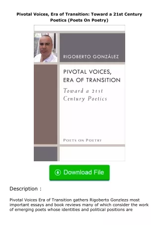 [PDF]❤READ⚡ Pivotal Voices, Era of Transition: Toward a 21st Century Poetics (
