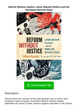 Download❤[READ]✔ Reform Without Justice: Latino Migrant Politics and the Homel
