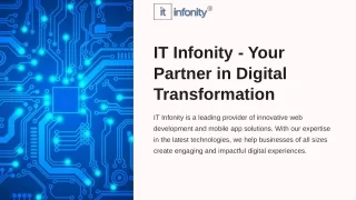 IT Infonity-Your Partner in Digital Transformation