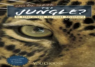 ❤ PDF/READ ⚡/DOWNLOAD  Can You Survive the Jungle? An Interactive