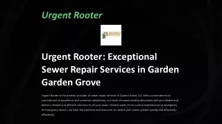 Sewer Repair Garden Grove | Urgent Rooter