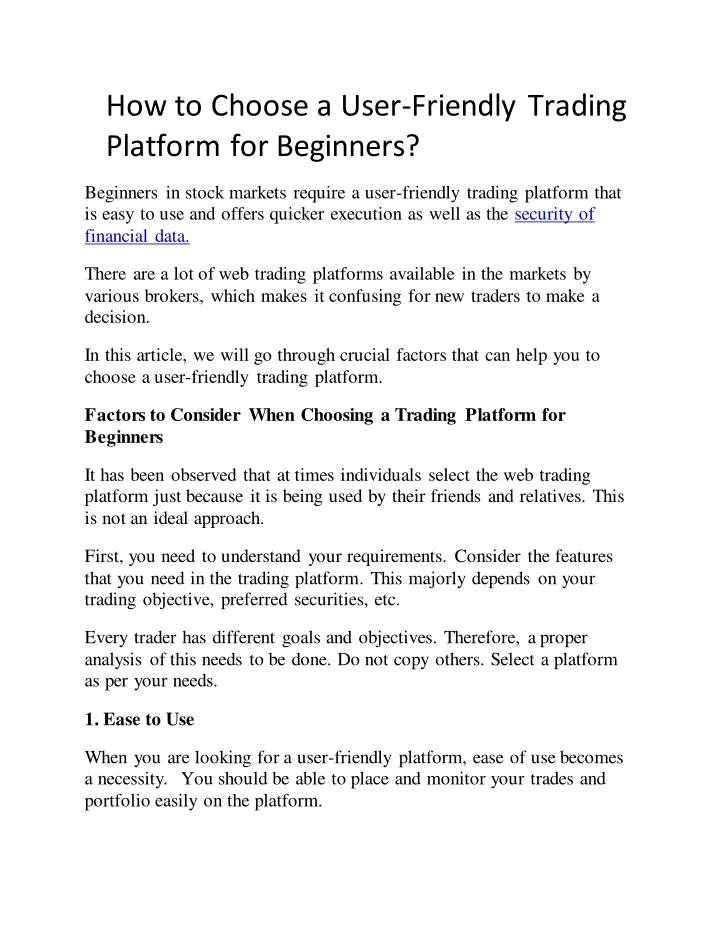 how to choose a user friendly trading platform