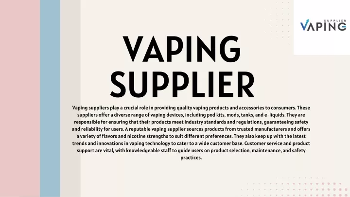 vaping supplier vaping suppliers play a crucial