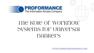 The Role of Workflow Systems for Universal Bankers
