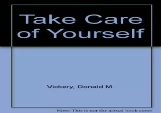 READ [PDF]  TAKE CARE OF YOURSELF