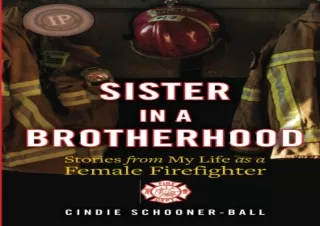 Download  [PDF]  Sister in a Brotherhood: Stories from My Life as