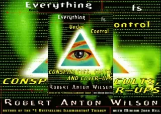 [PDF❤️ READ ONLINE️⚡️] Everything Is Under Control: Conspiracies, Cults, and Cover-ups