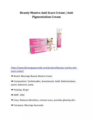 Beauty Mantra Anti Scars Cream | Anti Pigmentation Cream