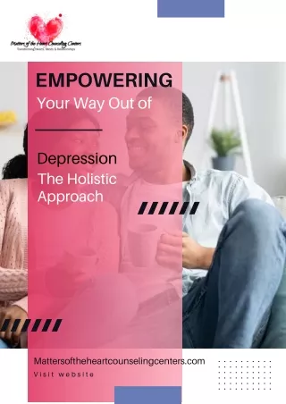 Empowering Your Way Out of Depression The Holistic Approach
