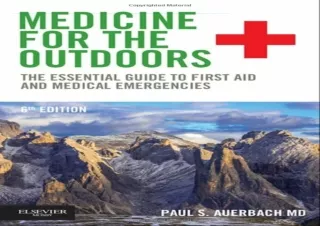 ❤ PDF/READ ⚡/DOWNLOAD  Medicine for the Outdoors