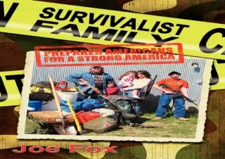[PDF] DOWNLOAD  Survivalist Family Prepared Americans for a Stron
