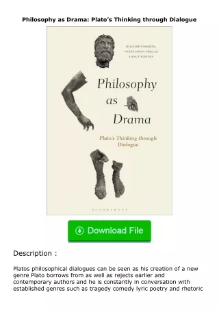 ✔️download⚡️ (pdf) Philosophy as Drama: Plato’s Thinking through Dialogue