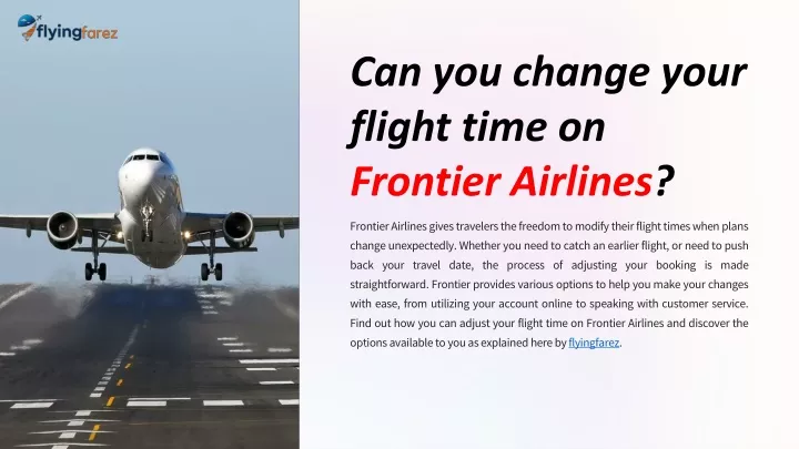 can you change your flight time on frontier