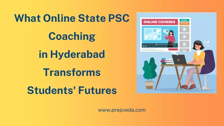 what online state psc coaching in hyderabad