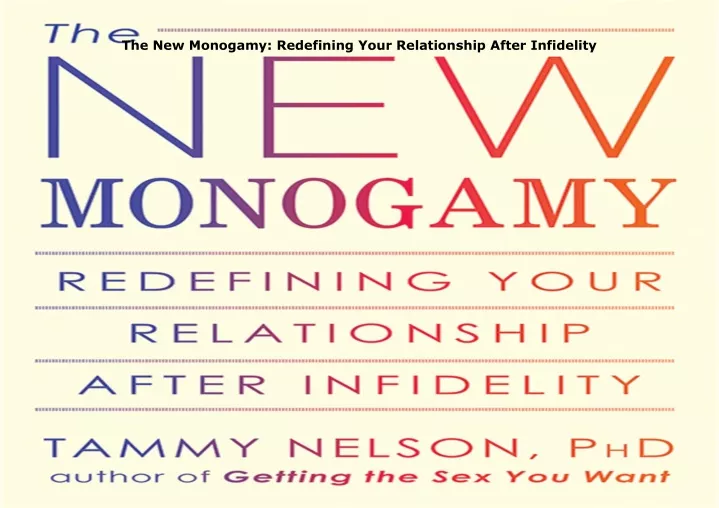 the new monogamy redefining your relationship