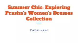 Prasha's Women's Summer Dresses