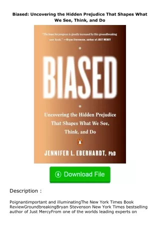 Download⚡ Biased: Uncovering the Hidden Prejudice That Shapes What We See, Thi