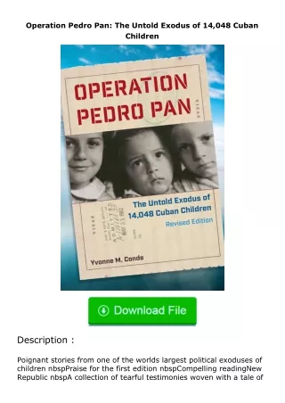 Download❤[READ]✔ Operation Pedro Pan: The Untold Exodus of 14,048 Cuban Childr