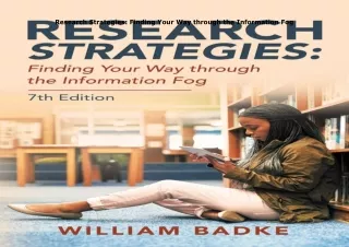 $PDF$/READ/DOWNLOAD️❤️ Research Strategies: Finding Your Way through the Information Fog