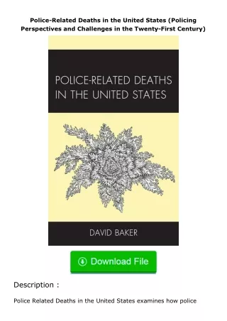 download⚡️ free (✔️pdf✔️) Police-Related Deaths in the United States (Policing