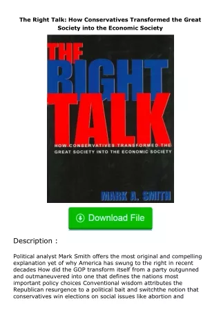 [READ]⚡PDF✔ The Right Talk: How Conservatives Transformed the Great Society in