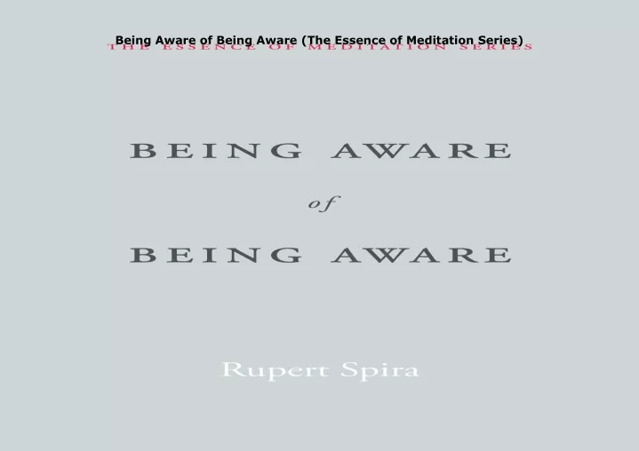 being aware of being aware the essence