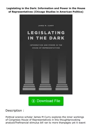 (❤️pdf)full✔download Legislating in the Dark: Information and Power in the Hou