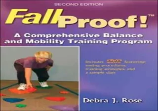 ❤ PDF/READ ⚡  Fallproof! A Comprehensive Balance and Mobility Tra