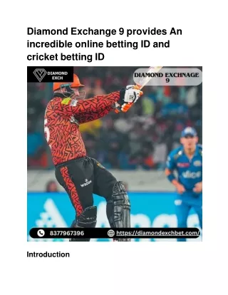 Diamond Exchange 9 provides An incredible online betting ID and cricket betting ID