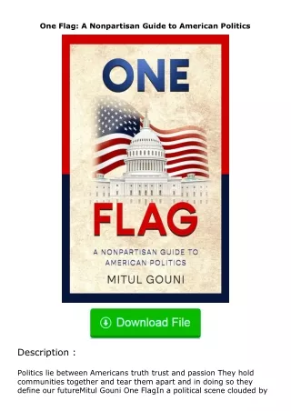 download⚡️ free (✔️pdf✔️) One Flag: A Nonpartisan Guide to American Politics