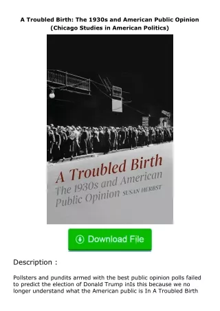 free read (✔️pdf❤️) A Troubled Birth: The 1930s and American Public Opinion (C