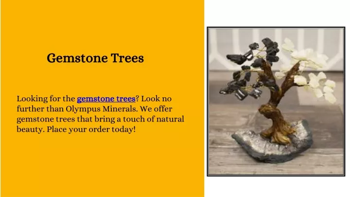 gemstone trees